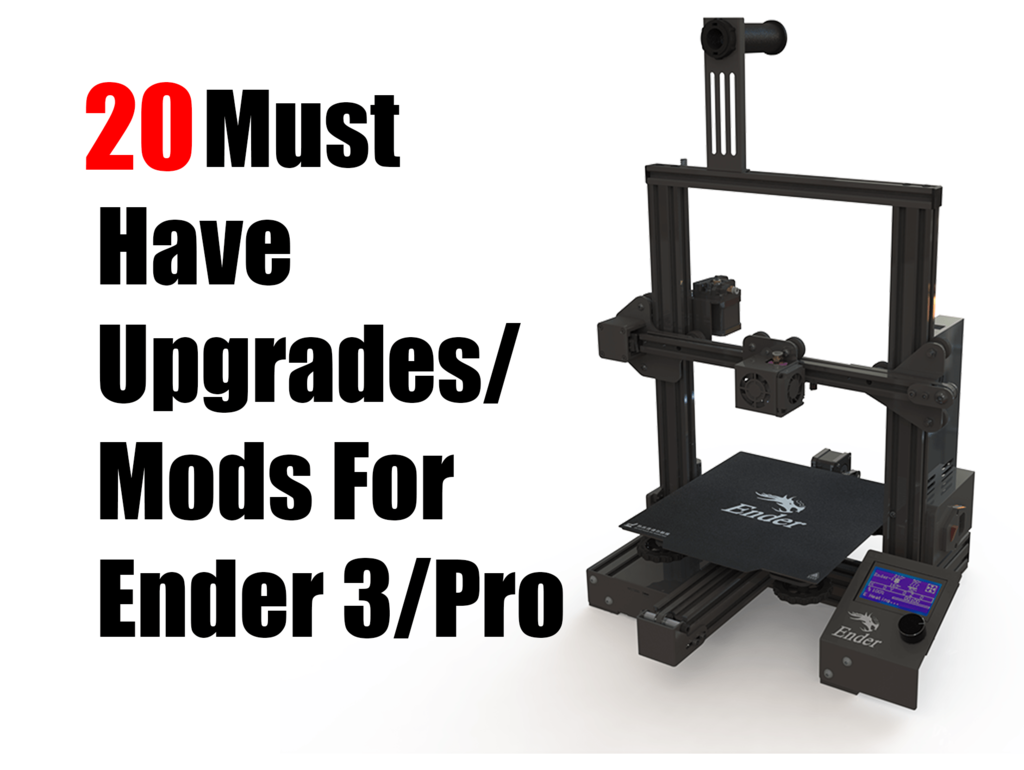 Ender 3 Pro Printable Upgrades