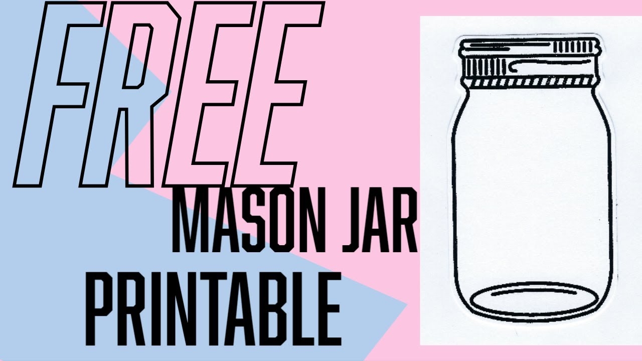 Free Printable Mason Jar Template