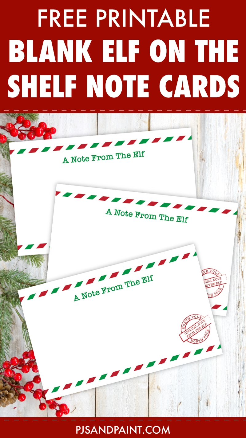Elf On The Shelf Notes Printables