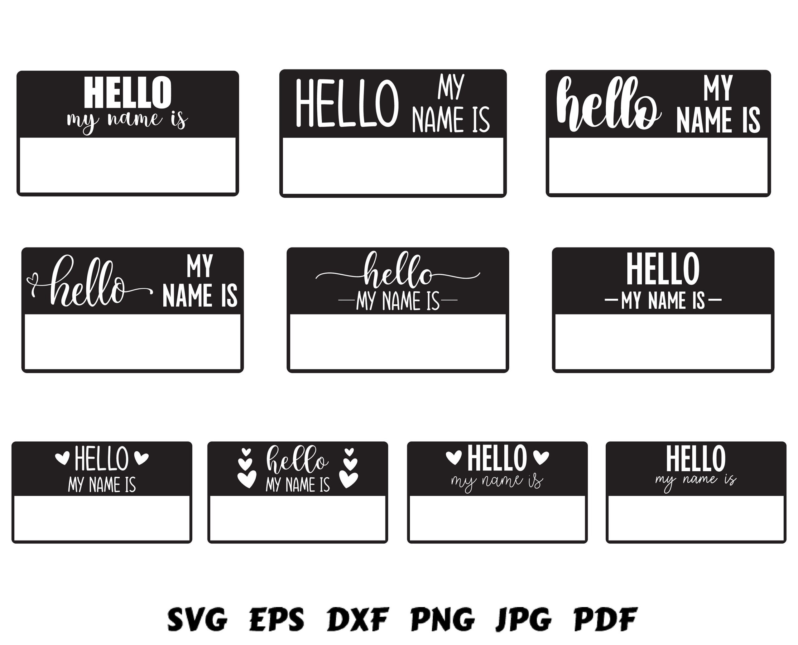 Hello My Name Is Svg Name Tag Svg Baby Svg Hello Svg New Born Svg Baby One Sie Svg Baby Shower Svg Tags Svg Label Svg Frame Svg Printable Etsy