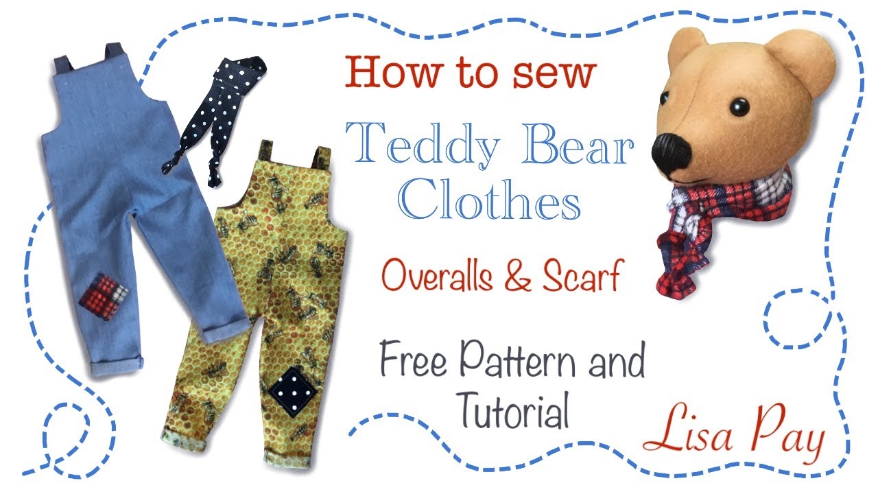 How To Make Dolls Clothes For Teddy Bear Doll FREE PATTERN YouTube