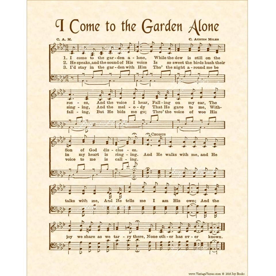 I Come To The Garden Alone A k a In The Garden Hymn On Parchment Art Christian Home Decor Vintage Verses Sheet Music Art Wall Art Etsy