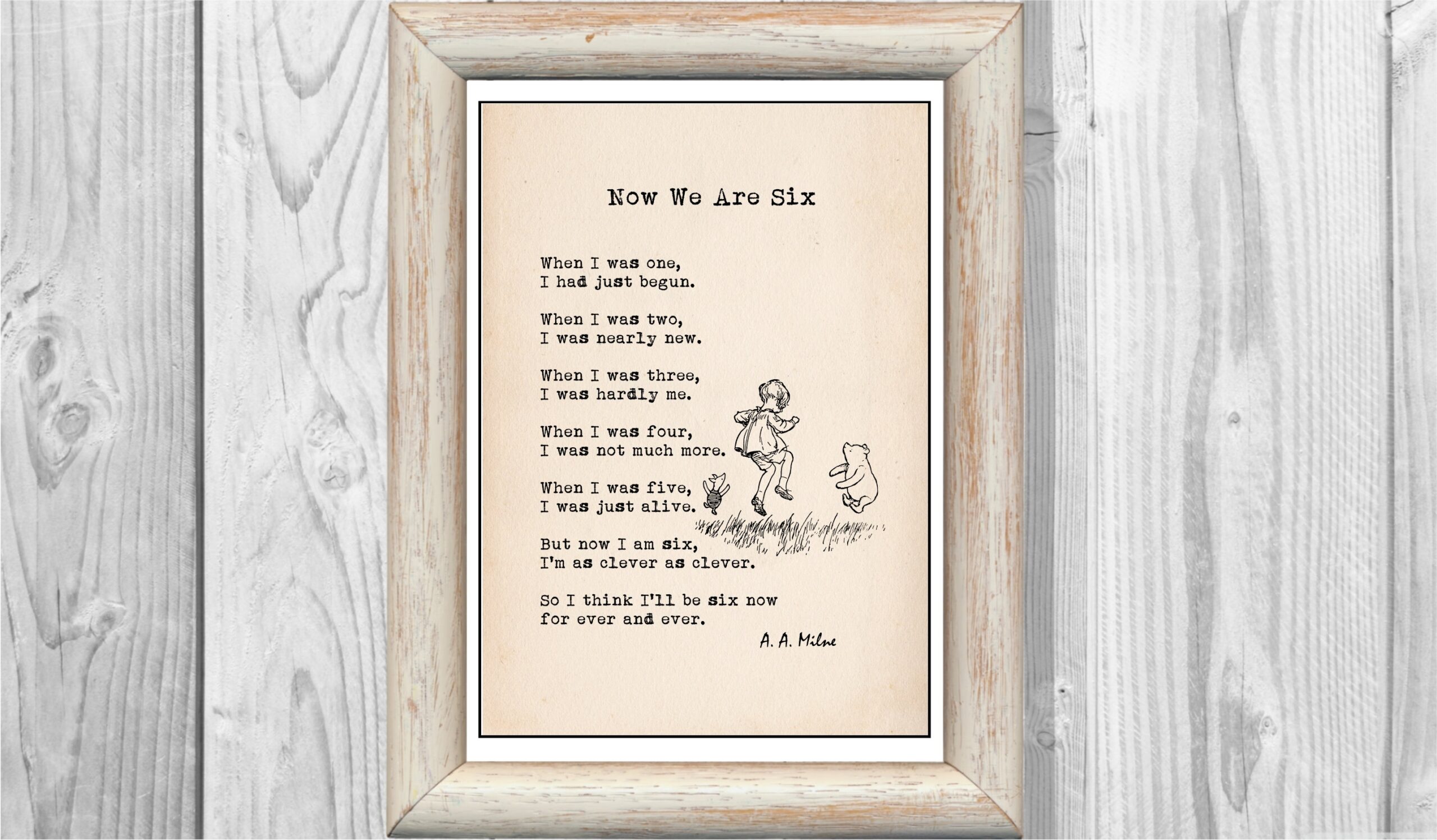 Now We Are Six A A Milne Poems When I Was One Winnie The Pooh Quote Classic Nursery Print Instant Digital Download Etsy