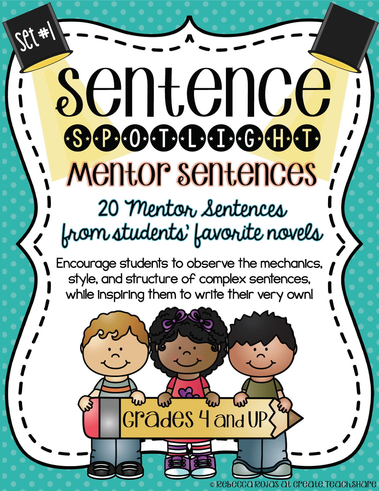 Putting The Spotlight On Mentor Sentences Upper Elementary Snapshots