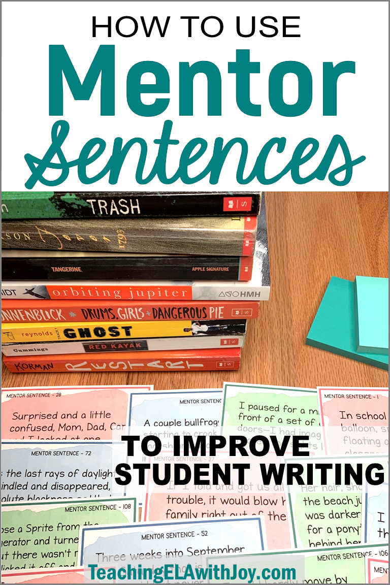 Using Mentor Sentences To Improve Student Writing Teaching ELA With Joy