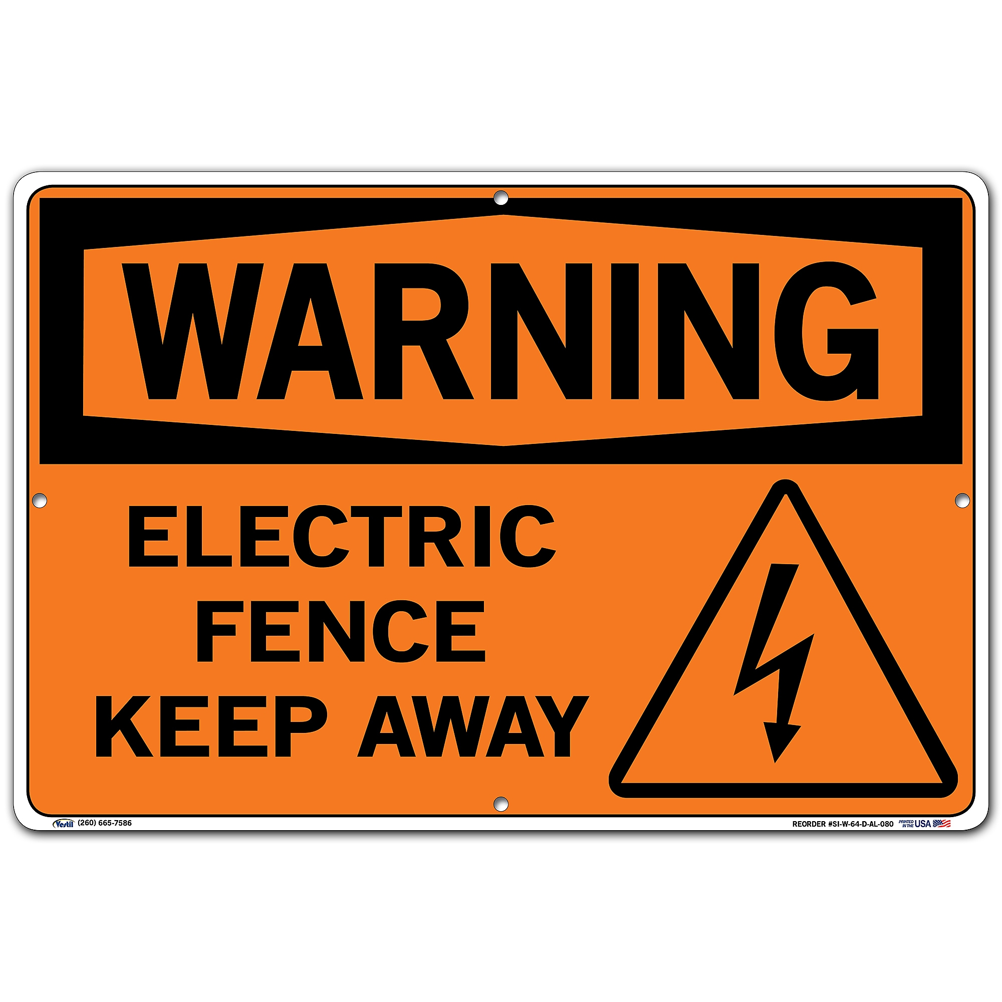Vestil Warning Sign Sign Message ELECTRIC FENCE KEEP AWAY Height 12 5 In Width 18 5 In Model SI W 64 D AL 080 Northern Tool